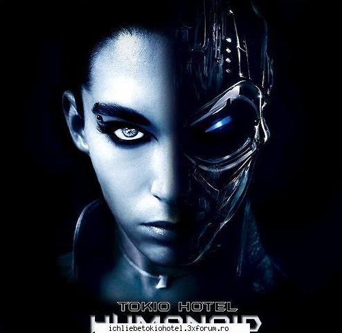 �humanoid� gaist cateva poze humanoid made fans.. sunt ღ^~*AdmInIstraToR*~^ღ